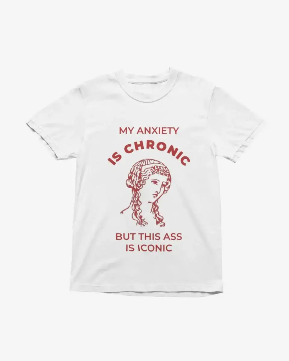 T413 - T-shirt - My Anxiety - Funny Outfits